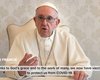 Папа Римский призвал вакцинироваться, назвав прививку от COVID-19 "актом любви" (видео)