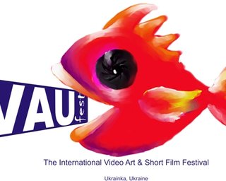 Под Киевом пройдет фестиваль кино и видео арта VAU-Fest 2011