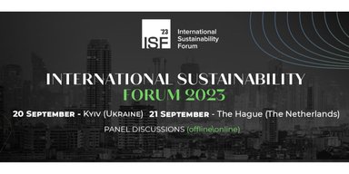 Зелена стратегія України: у Києві та Гаазі пройде International Sustainability Forum 2023