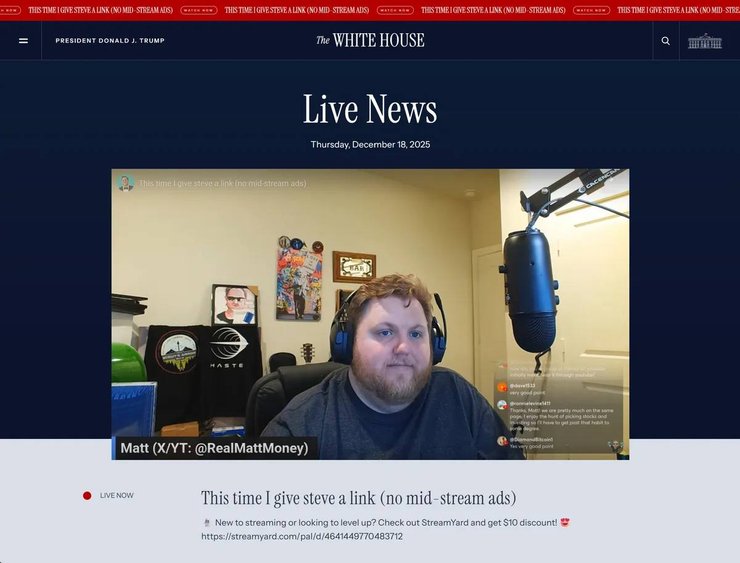 Снимок экрана веб-сайта Белого дома, на котором видно трансляцию пользователя — @realmattmoney