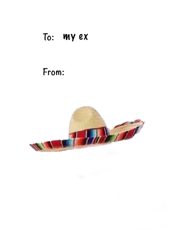 Валентинка з сомбреро від Білого дому Валентинка з сомбреро