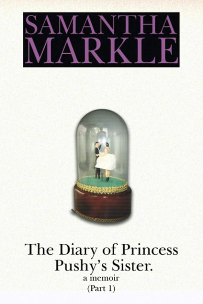 саманта маркл, меган маркл, мемуары, Дневник сестры пробивной принцессы