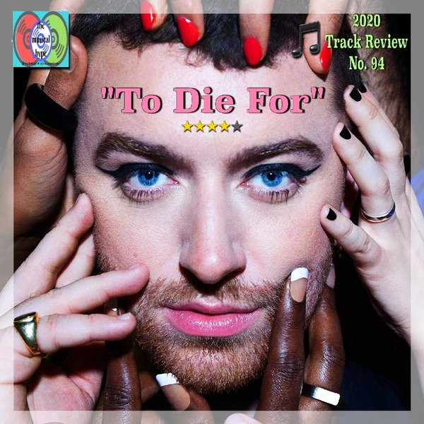 фото, Sam Smith , песня To Die For